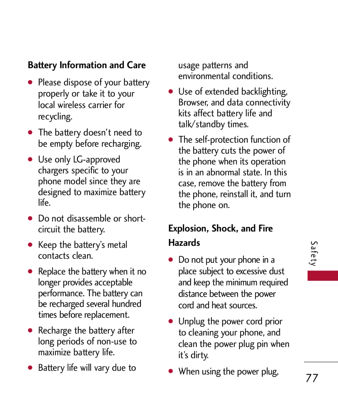 LG Electronics MMBB0301001 Explosion, Shock, and Fire Hazards, Battery life will vary due to, When using the power plug 