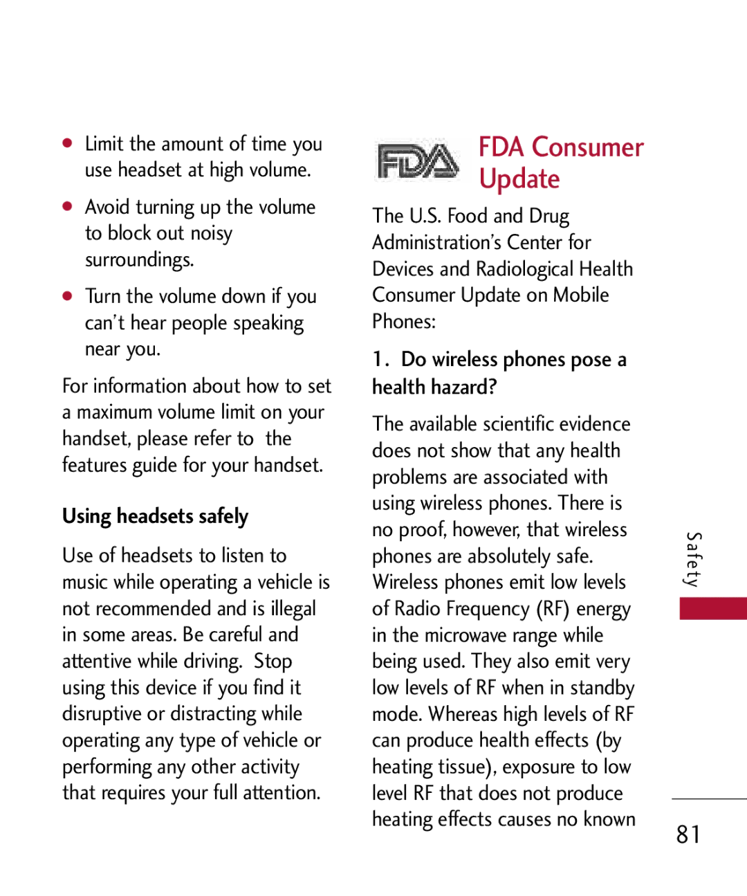 LG Electronics MMBB0301001 manual FDA Consumer Update, Using headsets safely, Do wireless phones pose a health hazard? 