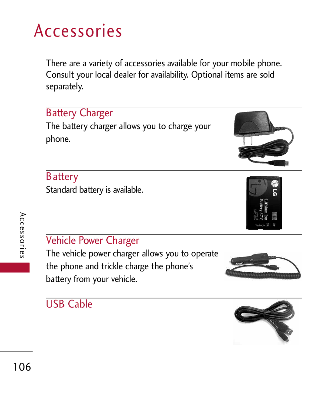 LG Electronics MMBB0309801(1.0) H manual Accessories, Battery Charger, Vehicle Power Charger, USB Cable 