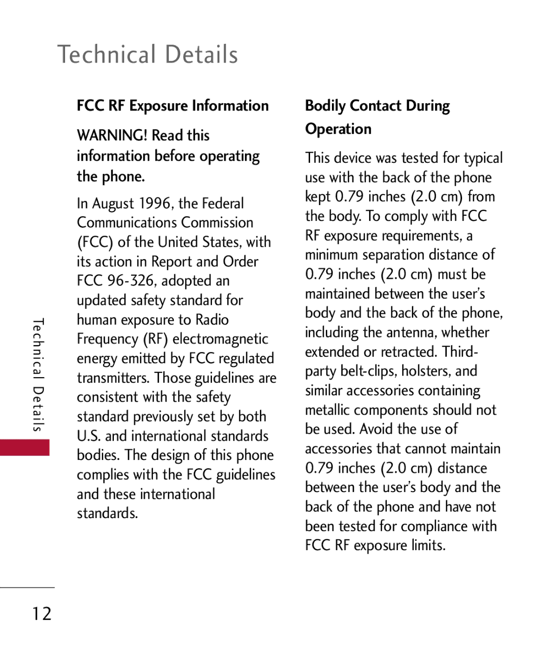 LG Electronics MMBB0309801(1.0) H manual Technical Details, Bodily Contact During Operation 