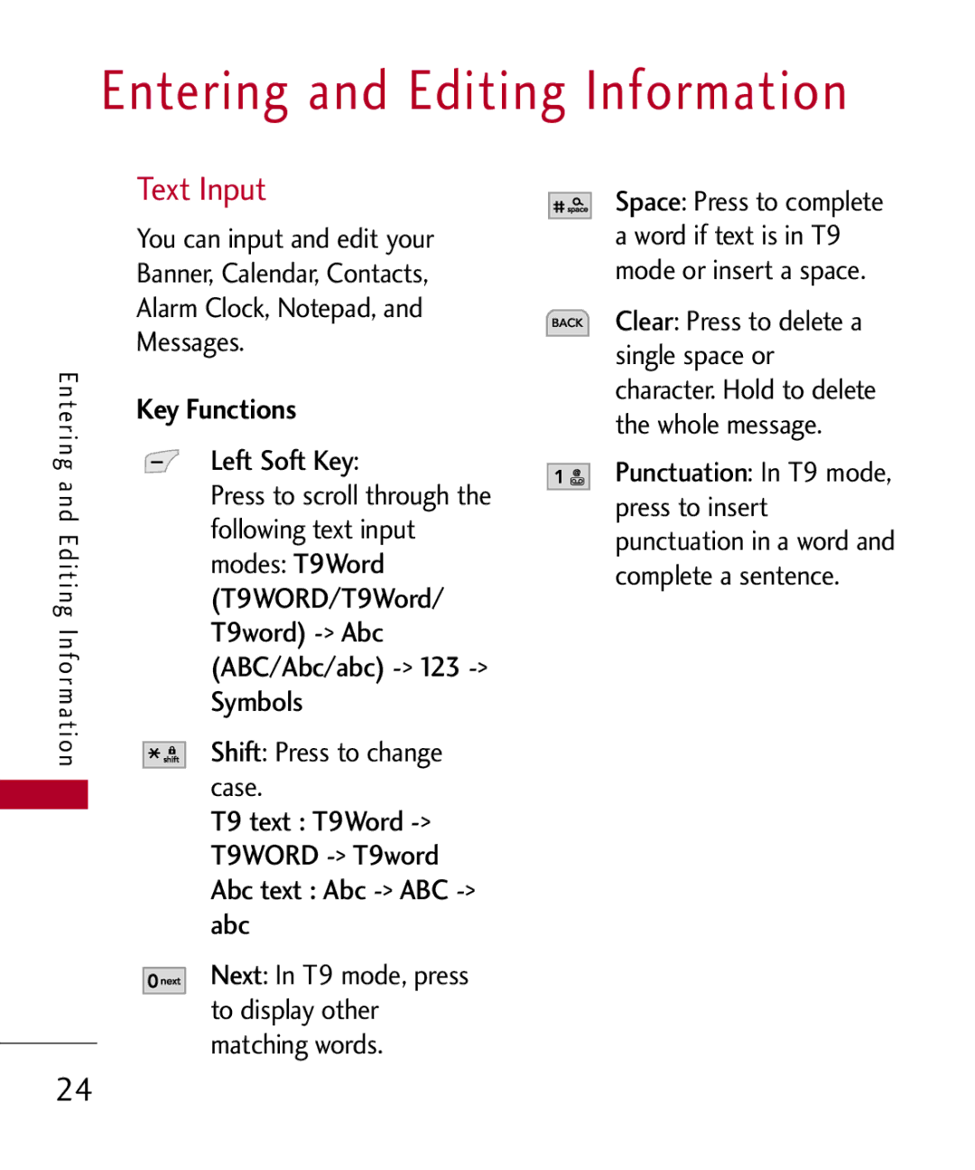 LG Electronics MMBB0309801(1.0) H manual Entering and Editing Information, Text Input, Key Functions, Left Soft Key 