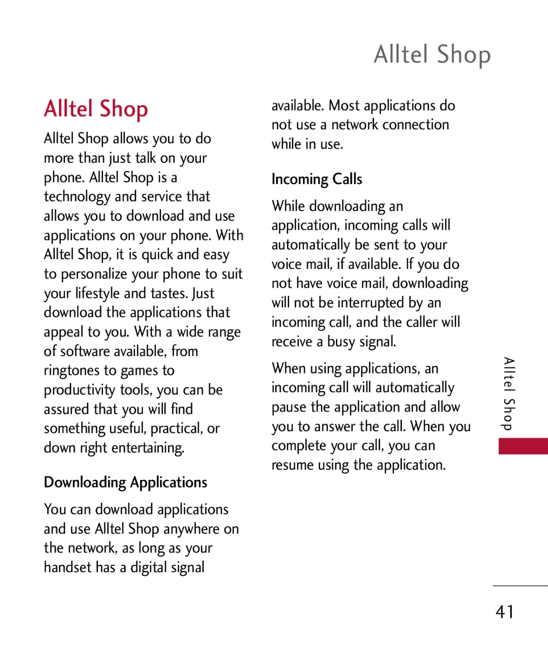 LG Electronics MMBB0309801(1.0) H manual Alltel Shop, Downloading Applications, Incoming Calls, When using applications, an 