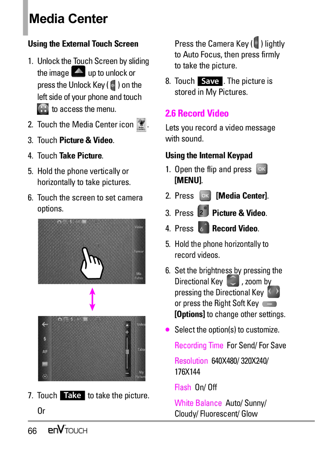 LG Electronics MMBB0332901 manual Record Video, Touch Picture & Video Touch Take Picture, Resolution 640X480/ 320X240 