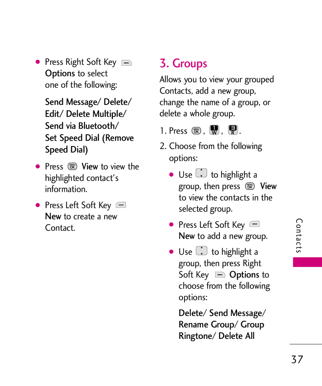 LG Electronics MMBB0378701 Groups, Press View to view the highlighted contacts information, Contact, Use to highlight a 