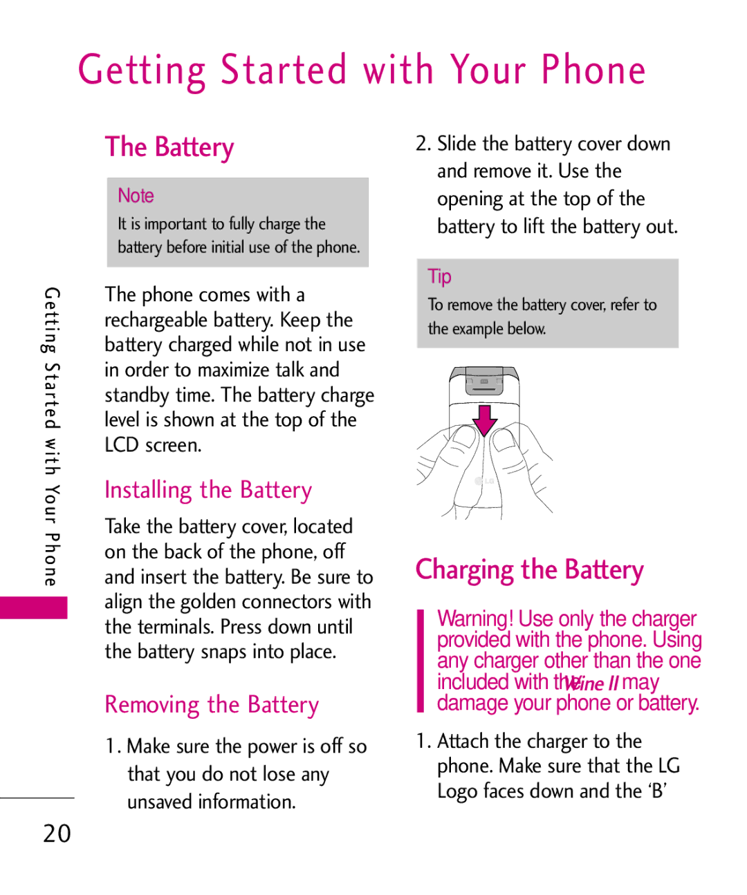 LG Electronics MMBB0386201 manual Getting Started with Your Phone, Charging the Battery, Installing the Battery 