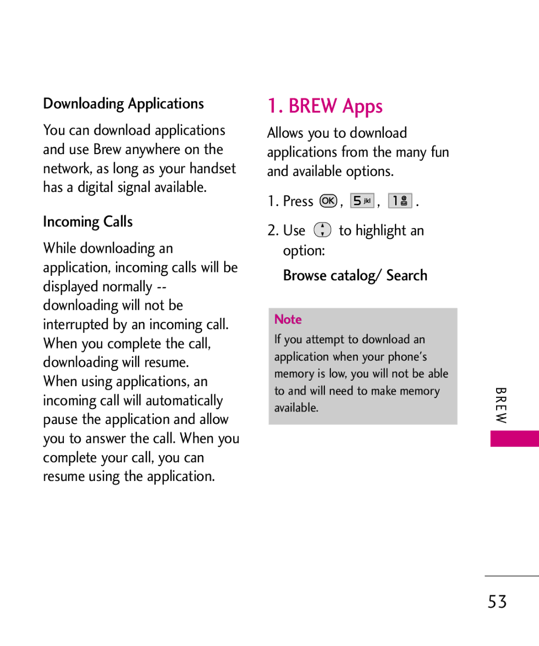 LG Electronics MMBB0386201 manual Brew Apps, Downloading Applications, Incoming Calls, Browse catalog/ Search 