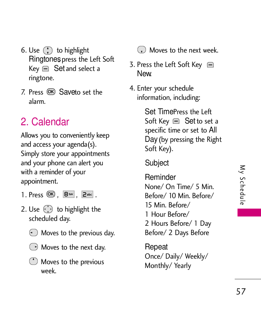 LG Electronics MMBB0386201 manual Calendar, Subject Reminder, Repeat, Press Use to highlight the scheduled day, Hour Before 