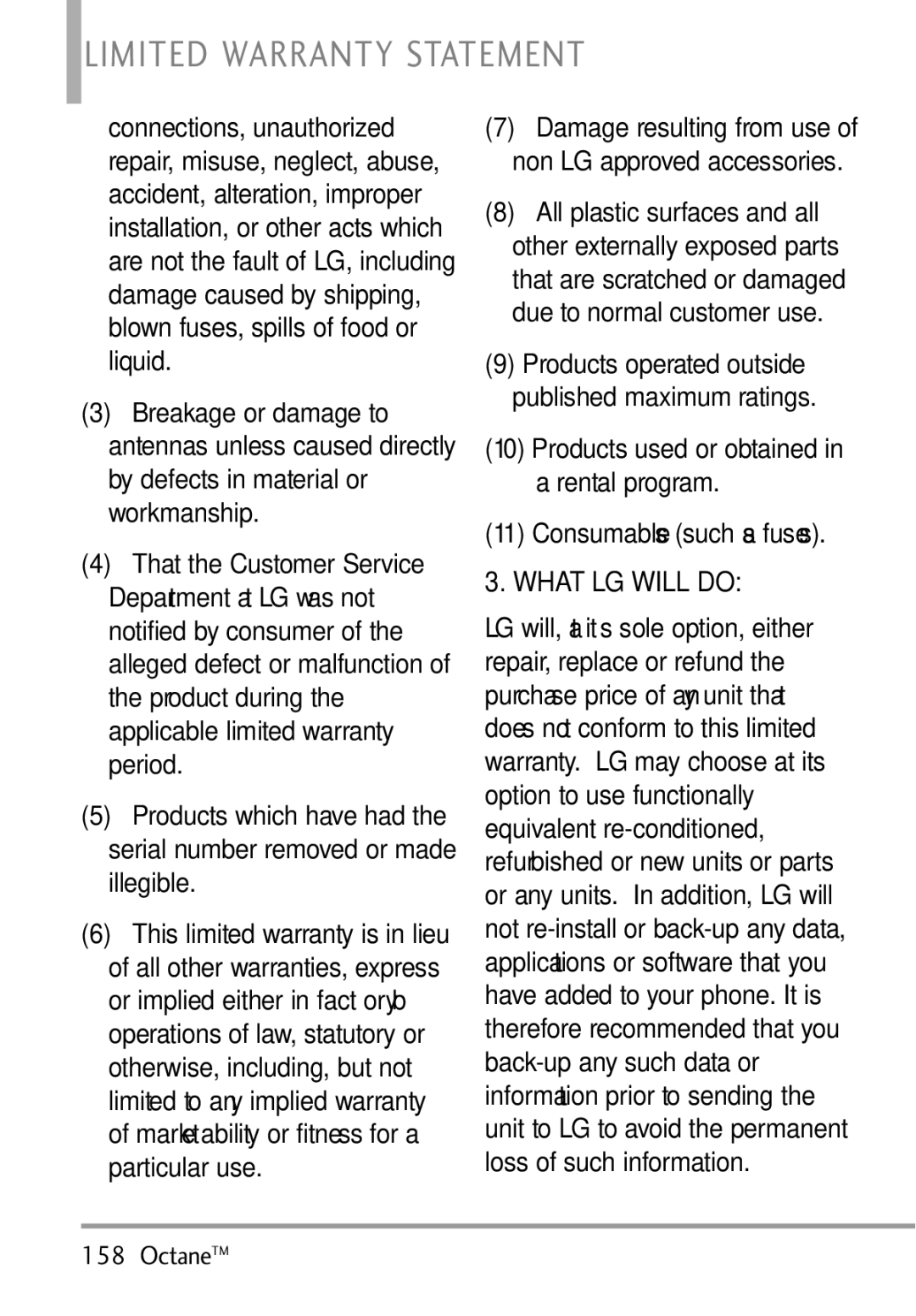 LG Electronics MMBB0392701 manual Limited Warranty Statement, What LG will do 