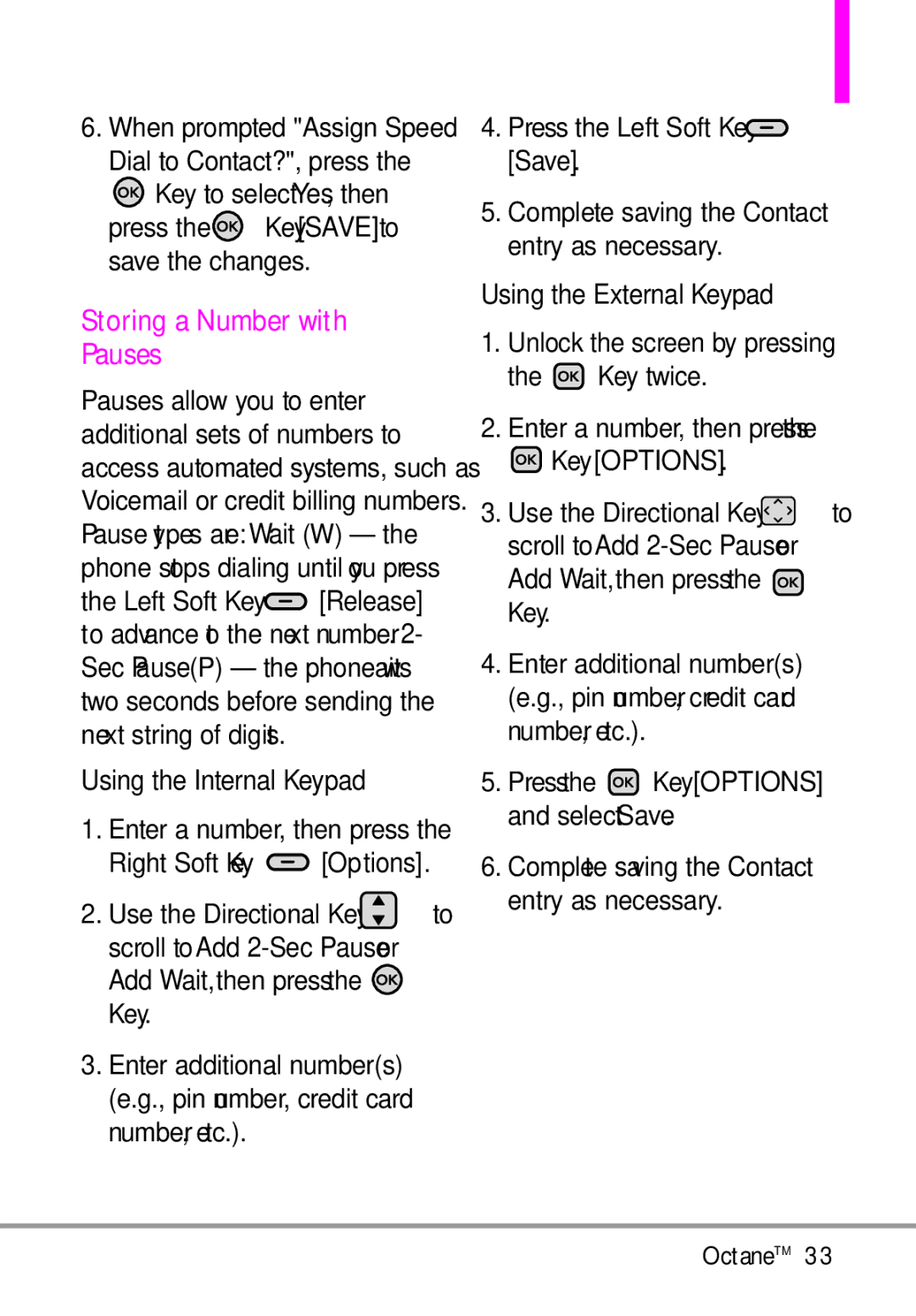 LG Electronics MMBB0392701 manual Storing a Number with Pauses, Add 2-Sec Pause Add Wait, Save, Key Options 