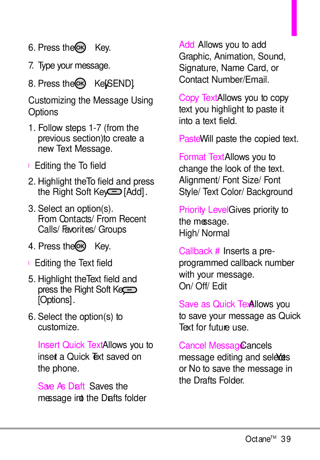 LG Electronics MMBB0392701 manual Customizing the Message Using Options, Editing the To field, From Contacts/ From Recent 