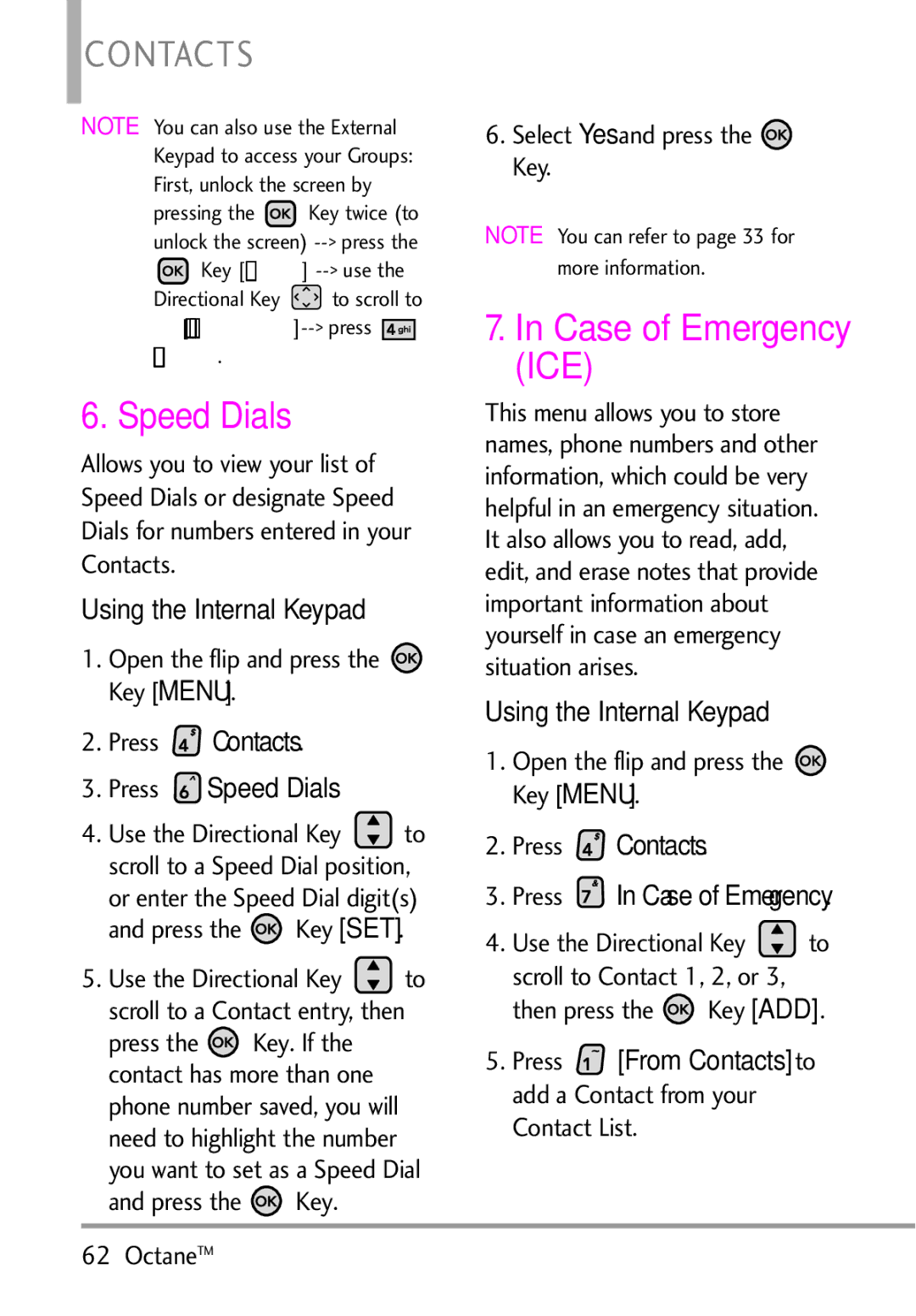 LG Electronics MMBB0392701 manual Case of Emergency, Using the Internal Keypad Contacts, Speed, Important information about 