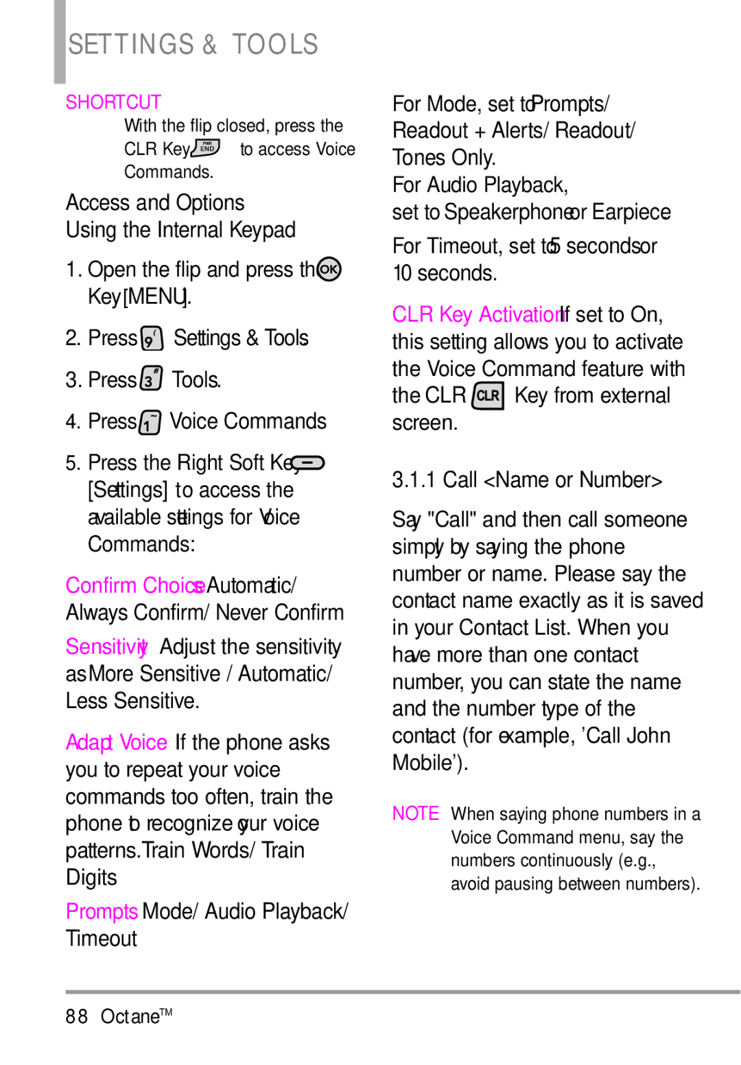 LG Electronics MMBB0392701 Prompts, Readout + Alerts/ Readout Access CLR Key, Tones Only Speakerphone, Voice Commands 