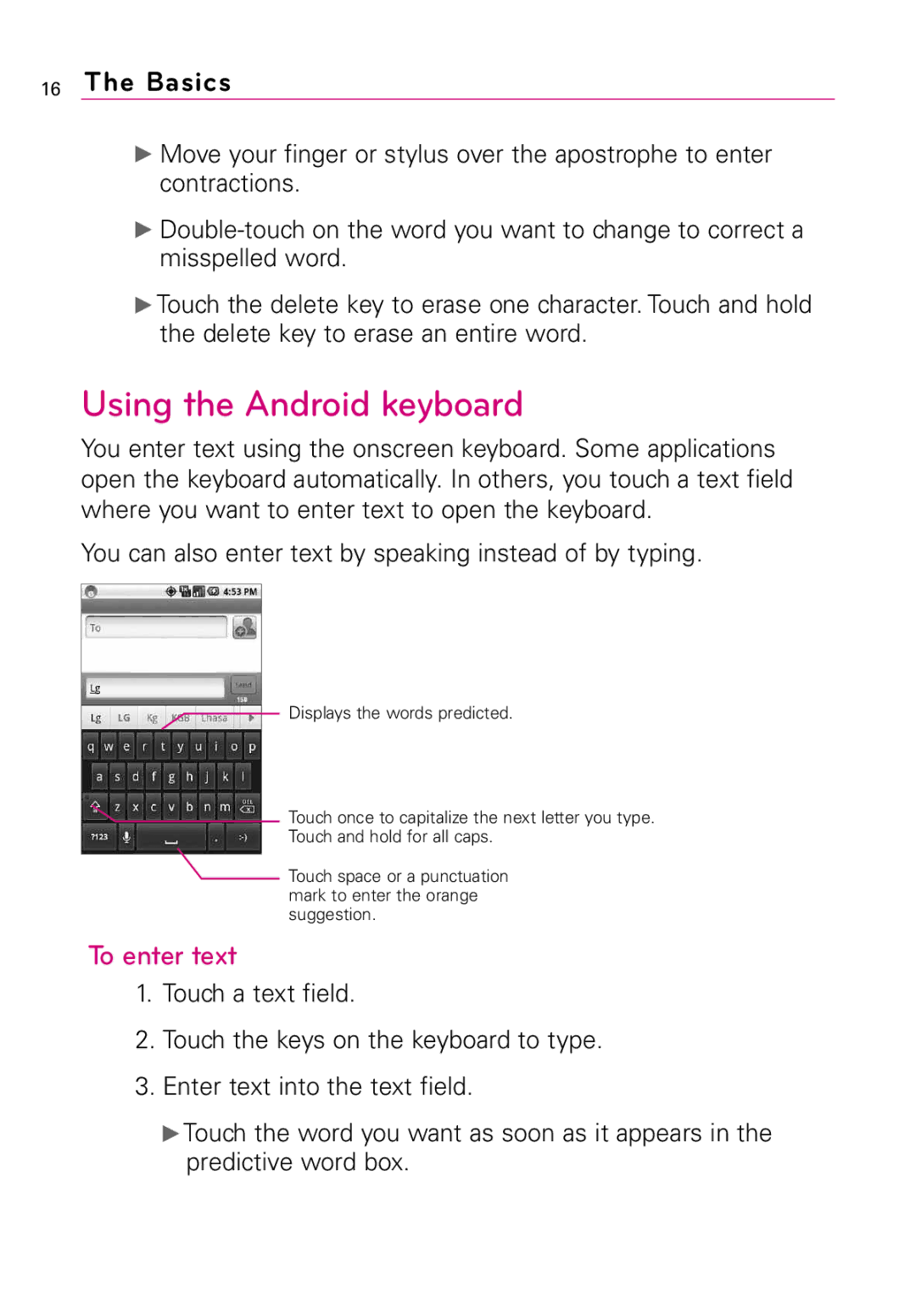 LG Electronics MMBB0394701 manual Using the Android keyboard, To enter text 