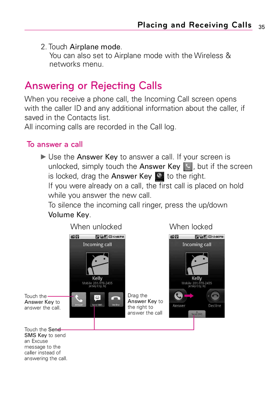 LG Electronics MMBB0394701 manual Answering or Rejecting Calls, To answer a call, When unlocked 