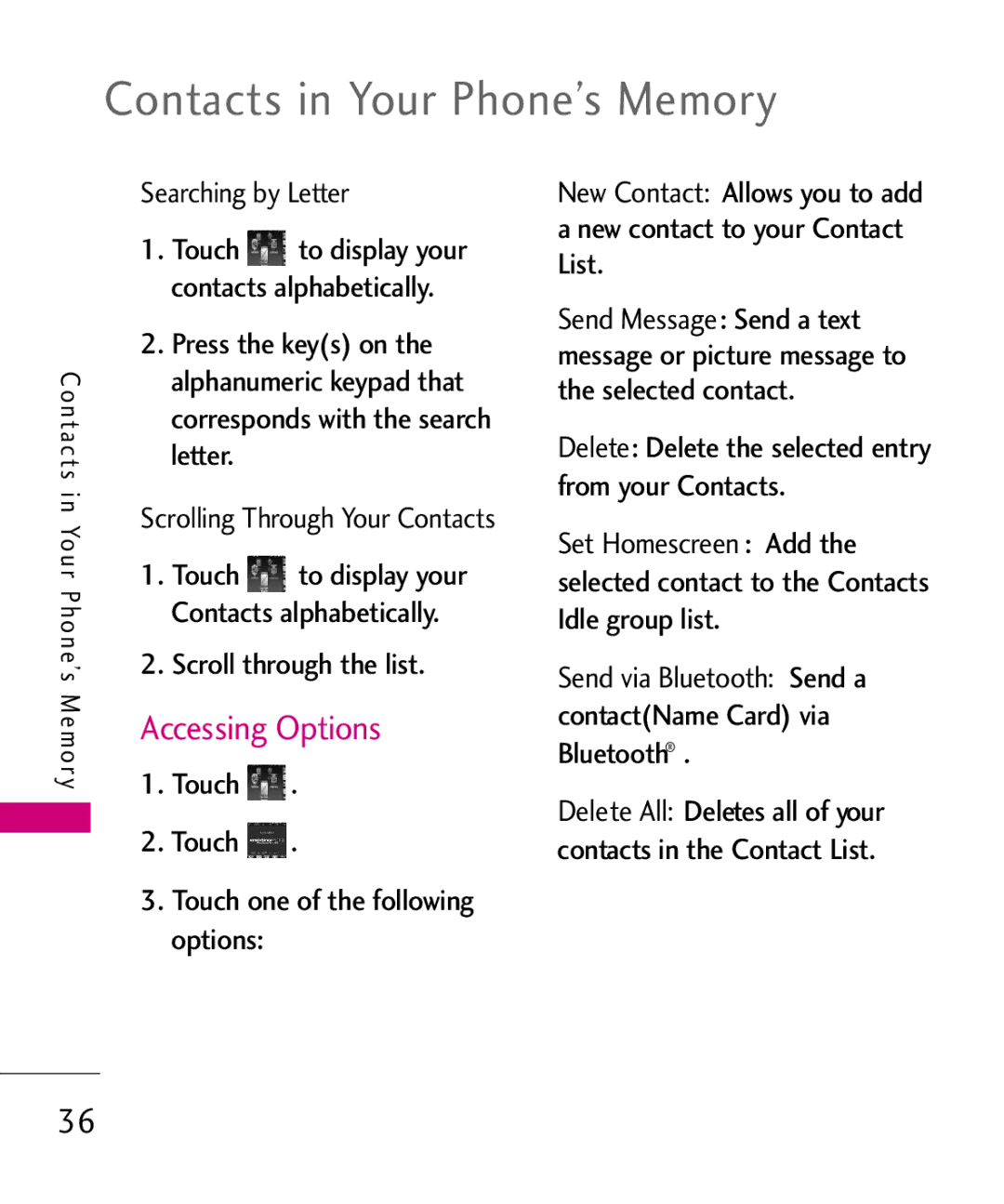 LG Electronics MN510 manual Contacts in Your Phone’s Memory, Accessing Options 