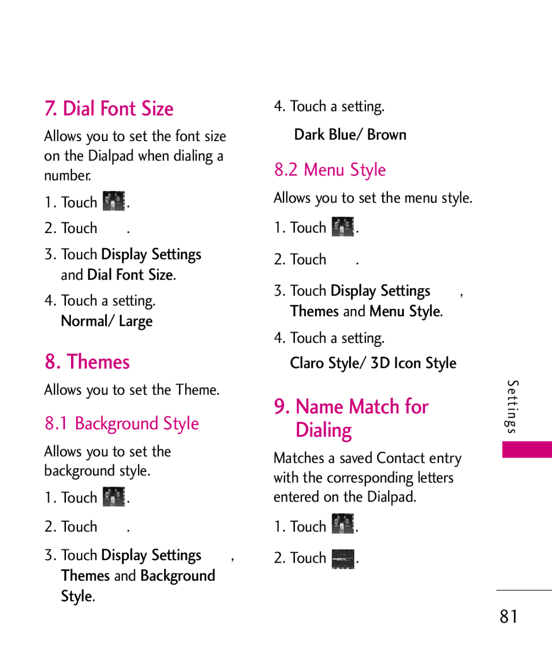 LG Electronics MN510 manual Dial Font Size, Themes, Name Match for Dialing, Menu Style 