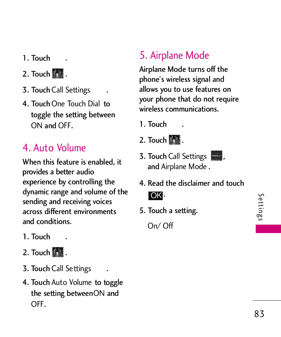 LG Electronics MN510 manual Auto Volume, Call Settings, TouchAirplane Mode, Read the disclaimer and touch 