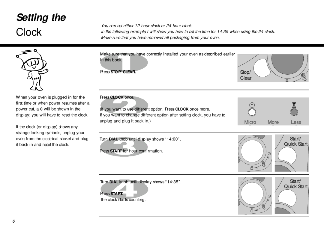 LG Electronics MS-207Y(S), MS-267Y(S) Setting, Turn Dial knob until display shows, Press Start Clock starts counting 