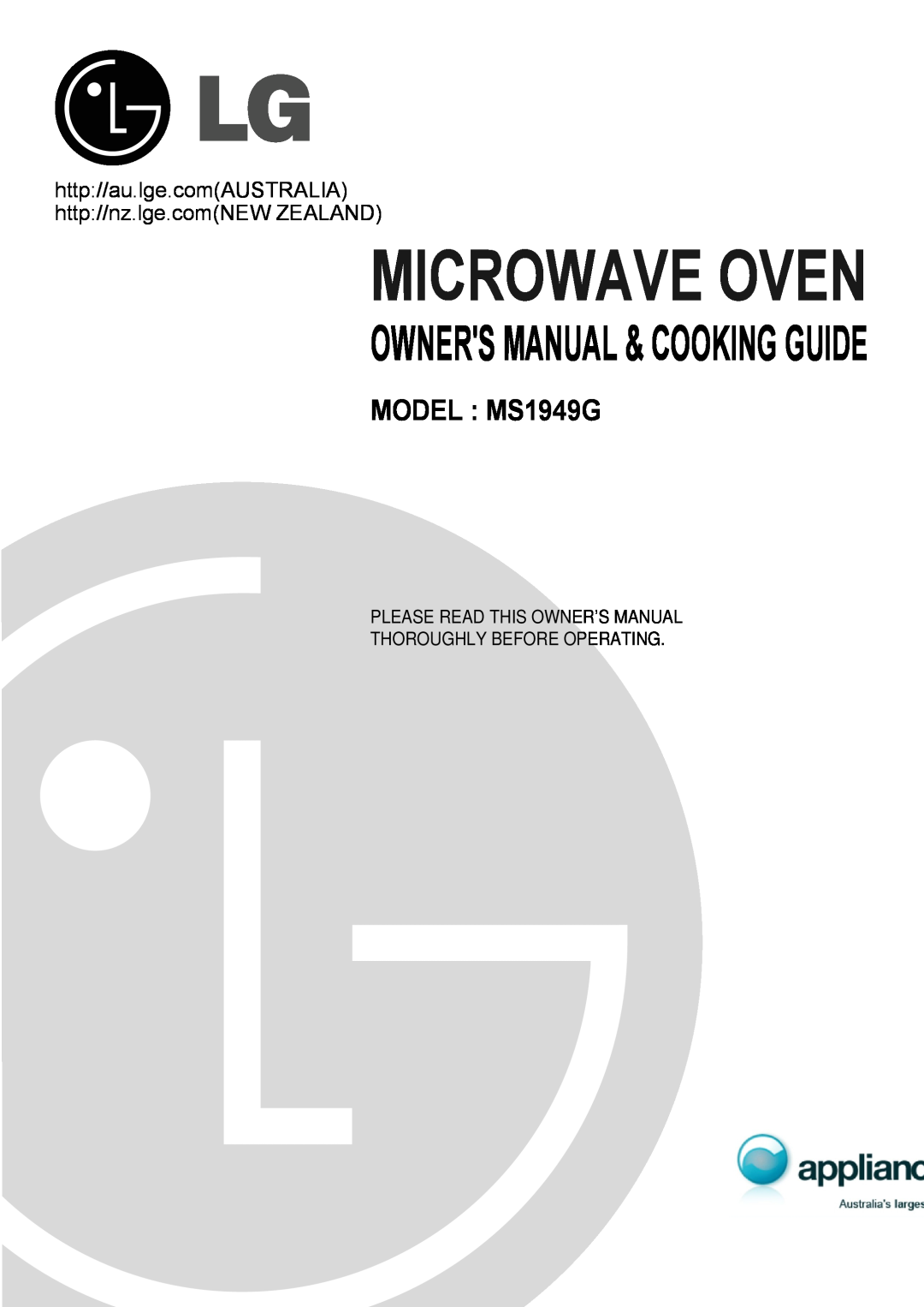 LG Electronics owner manual Microwave Oven, MODEL MS1949G, Thoroughly Before Operating 
