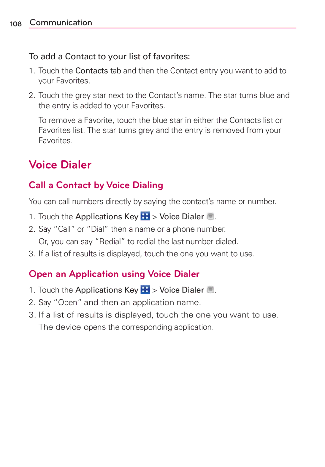 LG Electronics MS910 manual Call a Contact by Voice Dialing, Open an Application using Voice Dialer 