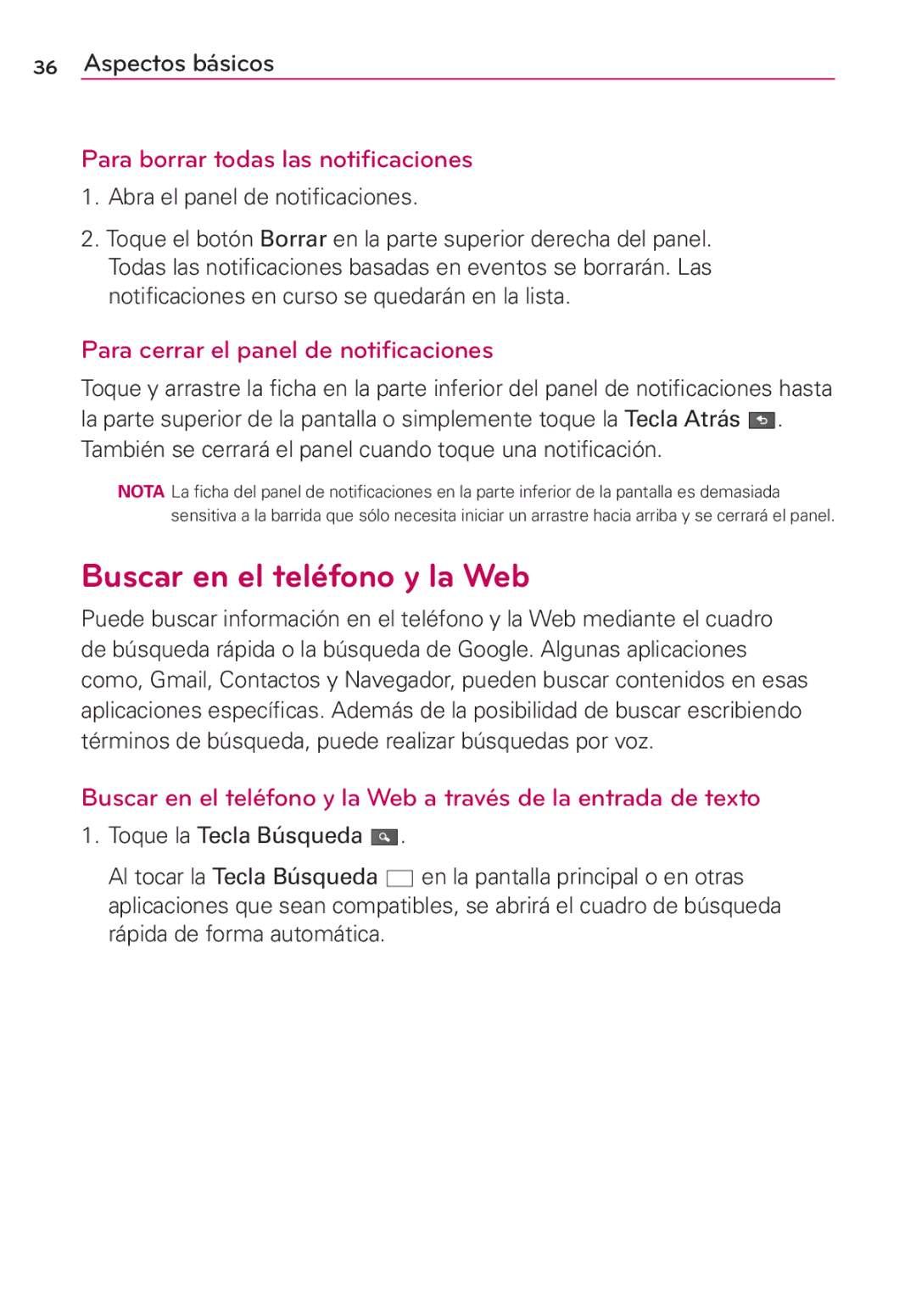 LG Electronics MS910 Buscar en el teléfono y la Web, Para borrar todas las notificaciones, Abra el panel de notiﬁcaciones 