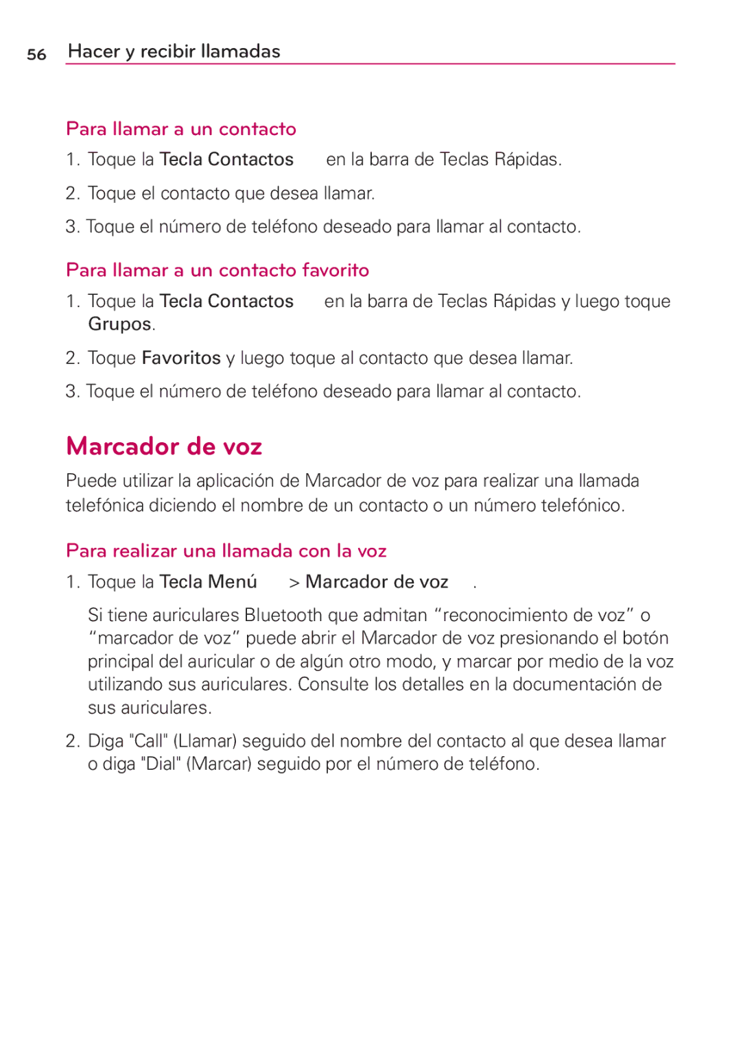 LG Electronics MS910 manual Marcador de voz, Para llamar a un contacto favorito, Para realizar una llamada con la voz 