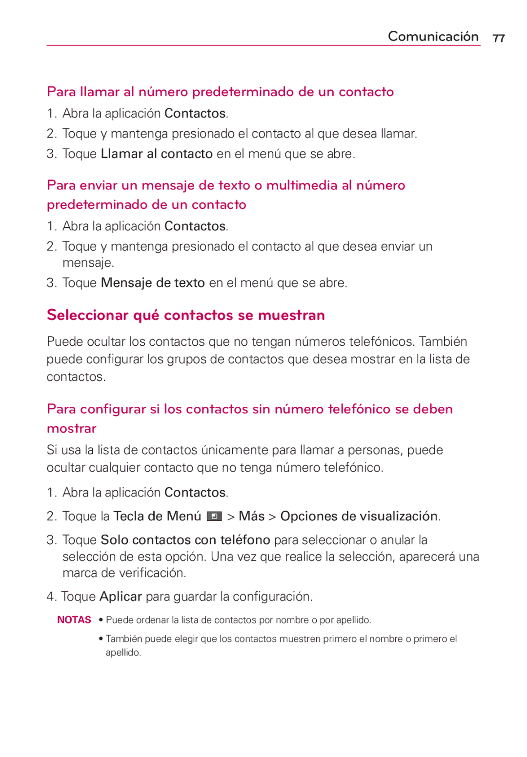 LG Electronics MS910 manual Seleccionar qué contactos se muestran, Para llamar al número predeterminado de un contacto 