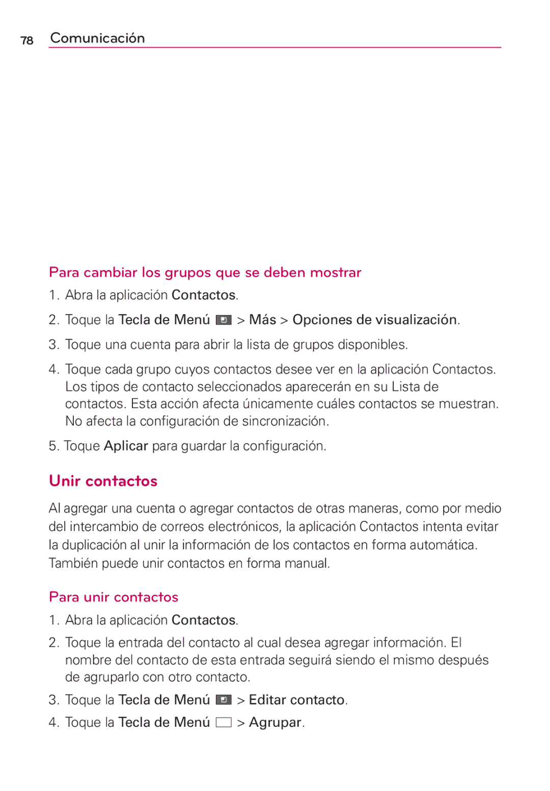 LG Electronics MS910 manual Unir contactos, Para cambiar los grupos que se deben mostrar, Para unir contactos 