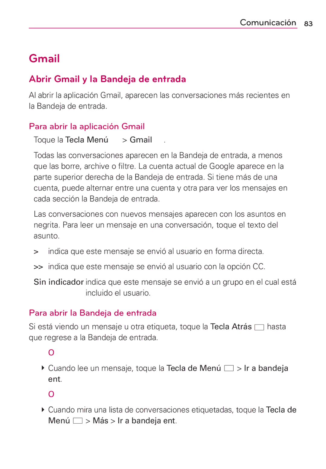 LG Electronics MS910 Abrir Gmail y la Bandeja de entrada, Para abrir la aplicación Gmail, Para abrir la Bandeja de entrada 