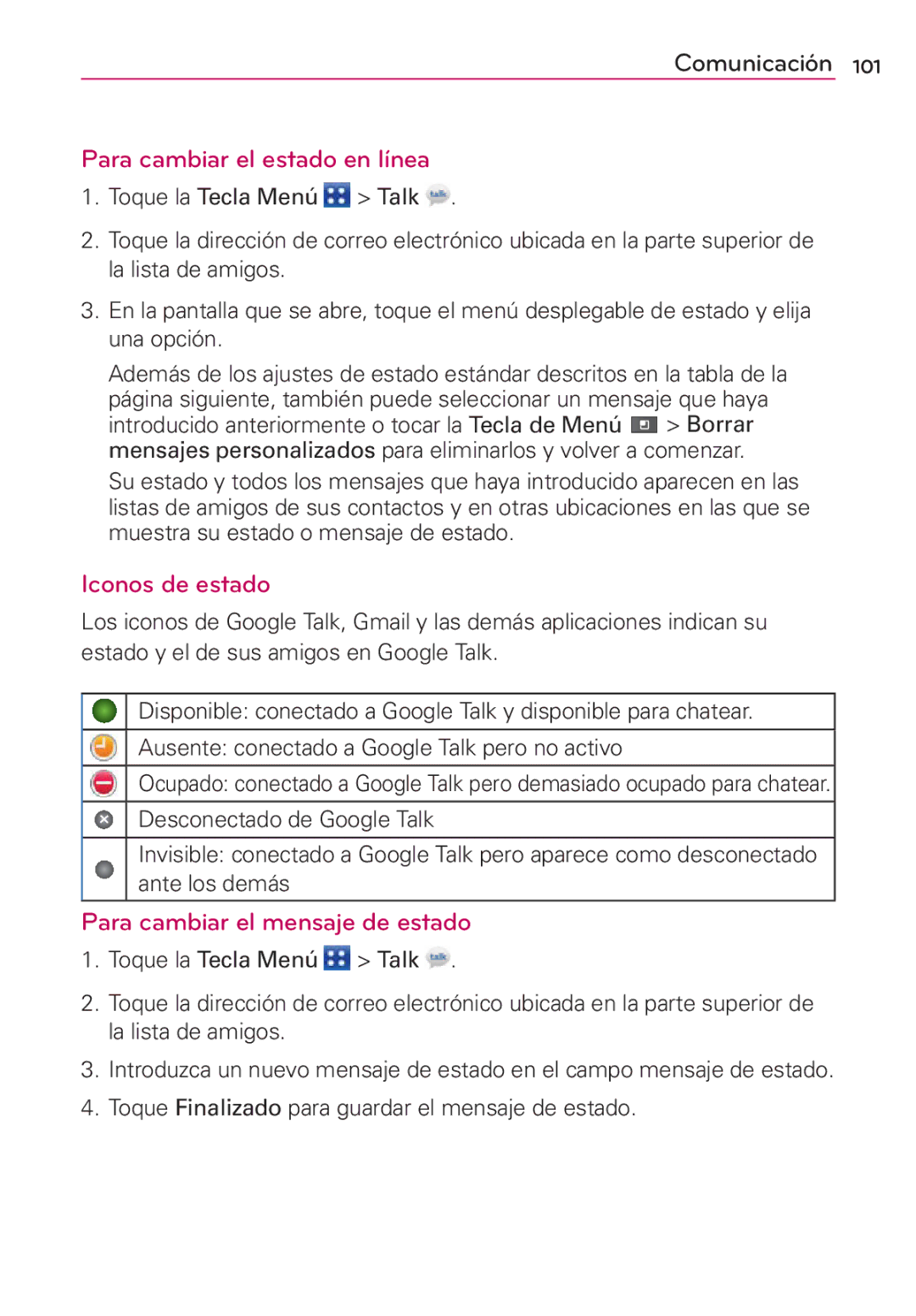 LG Electronics MS910 manual Para cambiar el estado en línea, Iconos de estado, Para cambiar el mensaje de estado 