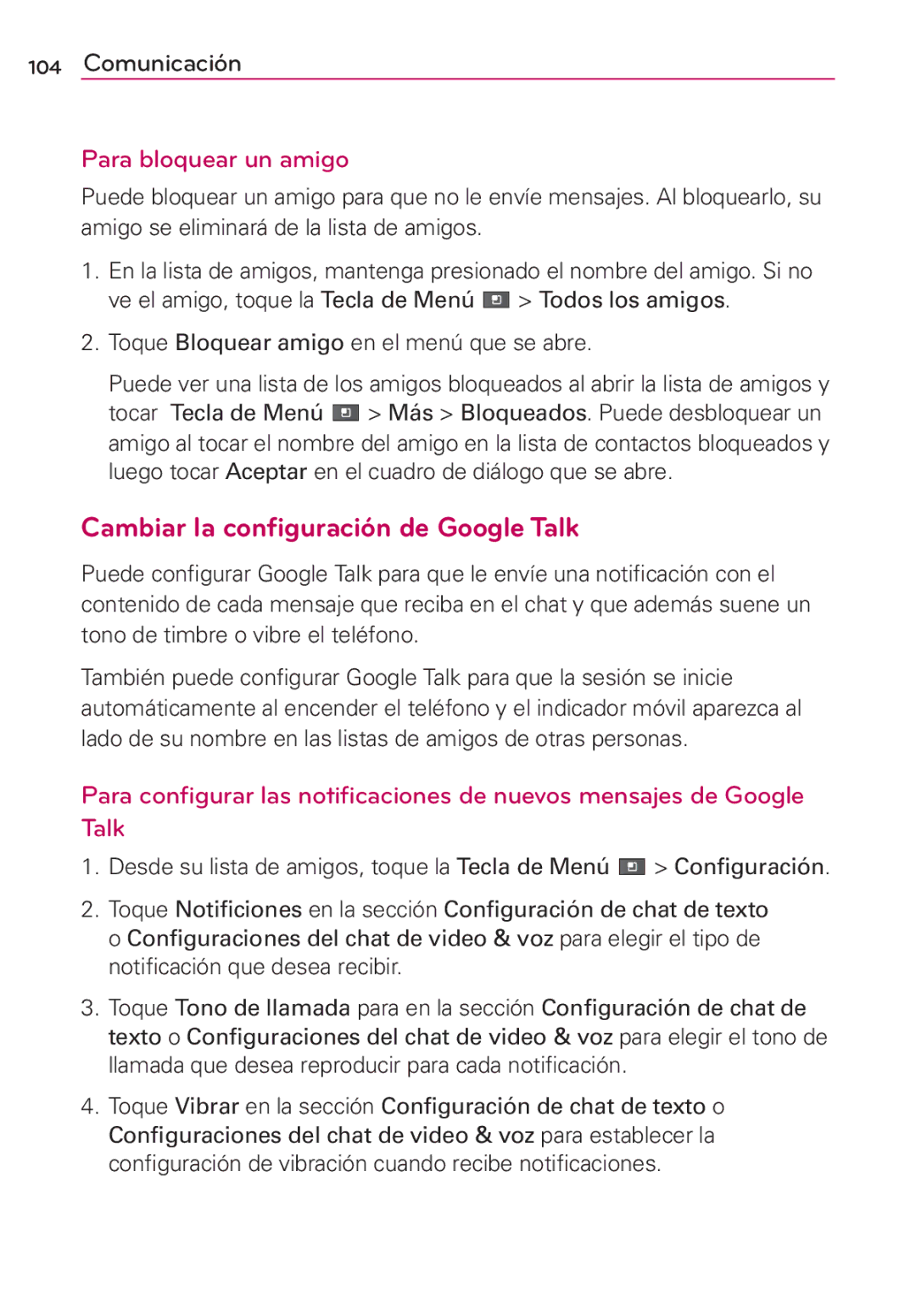 LG Electronics MS910 manual Cambiar la configuración de Google Talk, Para bloquear un amigo 