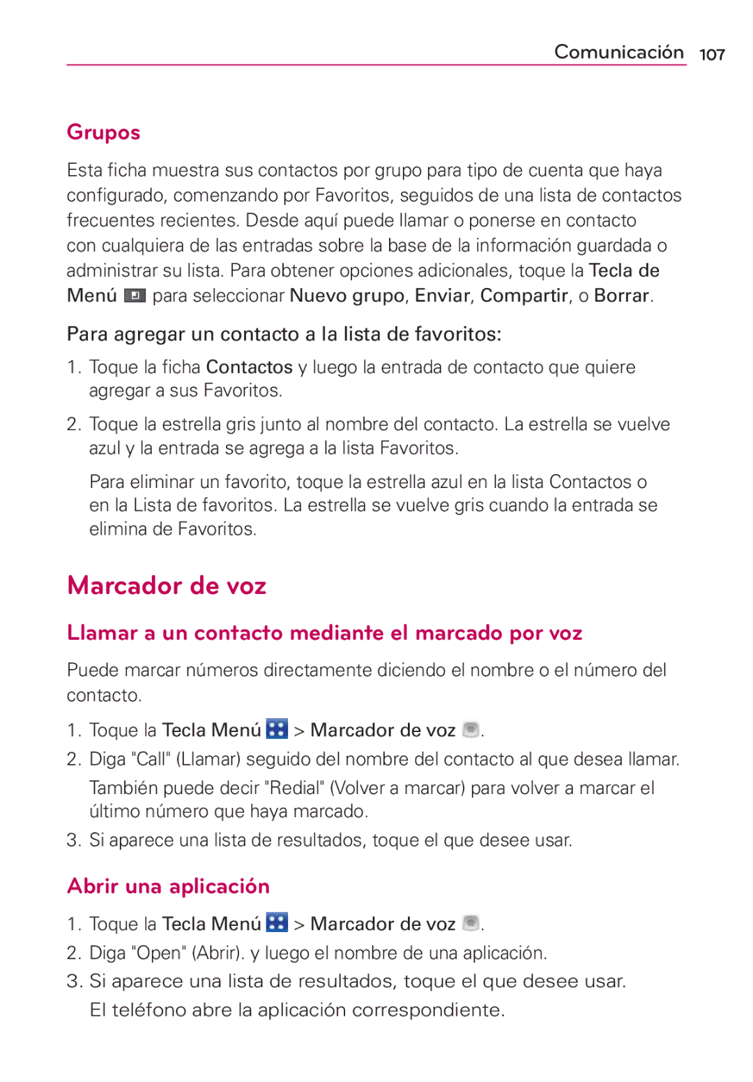 LG Electronics MS910 manual Grupos, Llamar a un contacto mediante el marcado por voz, Abrir una aplicación 