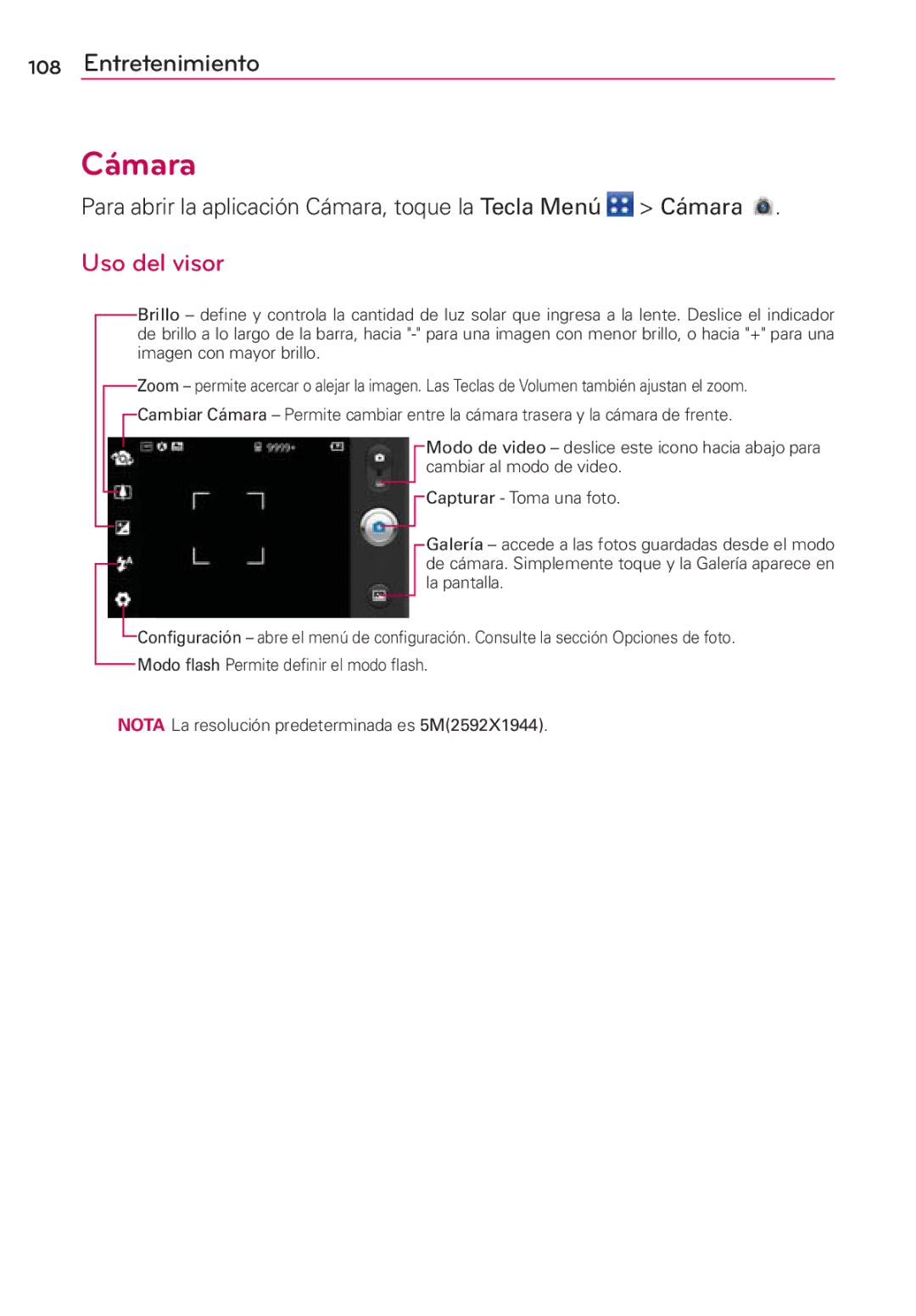 LG Electronics MS910 manual Uso del visor, Para abrir la aplicación Cámara, toque la Tecla Menú Cámara 