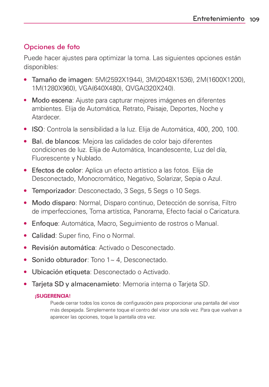 LG Electronics MS910 manual Opciones de foto, Temporizador Desconectado, 3 Segs, 5 Segs o 10 Segs 