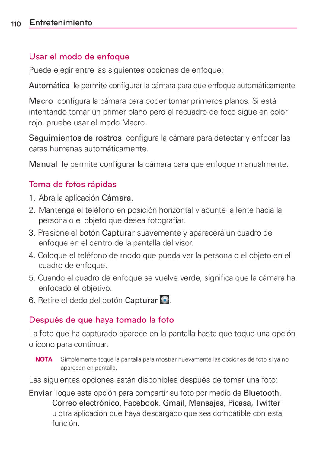 LG Electronics MS910 manual Usar el modo de enfoque, Toma de fotos rápidas, Después de que haya tomado la foto 