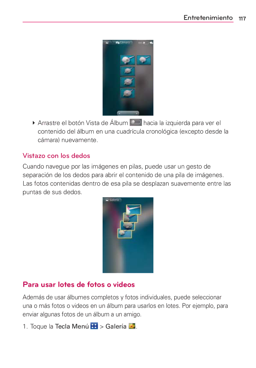 LG Electronics MS910 manual Para usar lotes de fotos o videos, Vistazo con los dedos, Toque la Tecla Menú Galería 