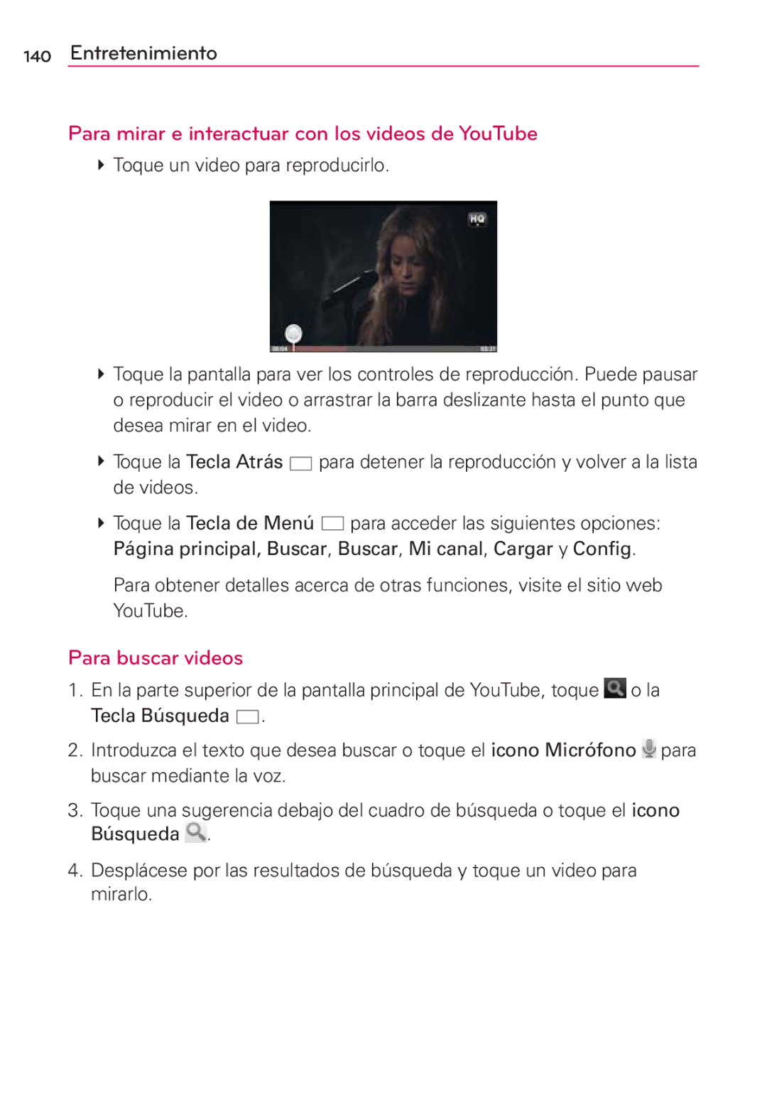 LG Electronics MS910 manual Para mirar e interactuar con los videos de YouTube, Para buscar videos 