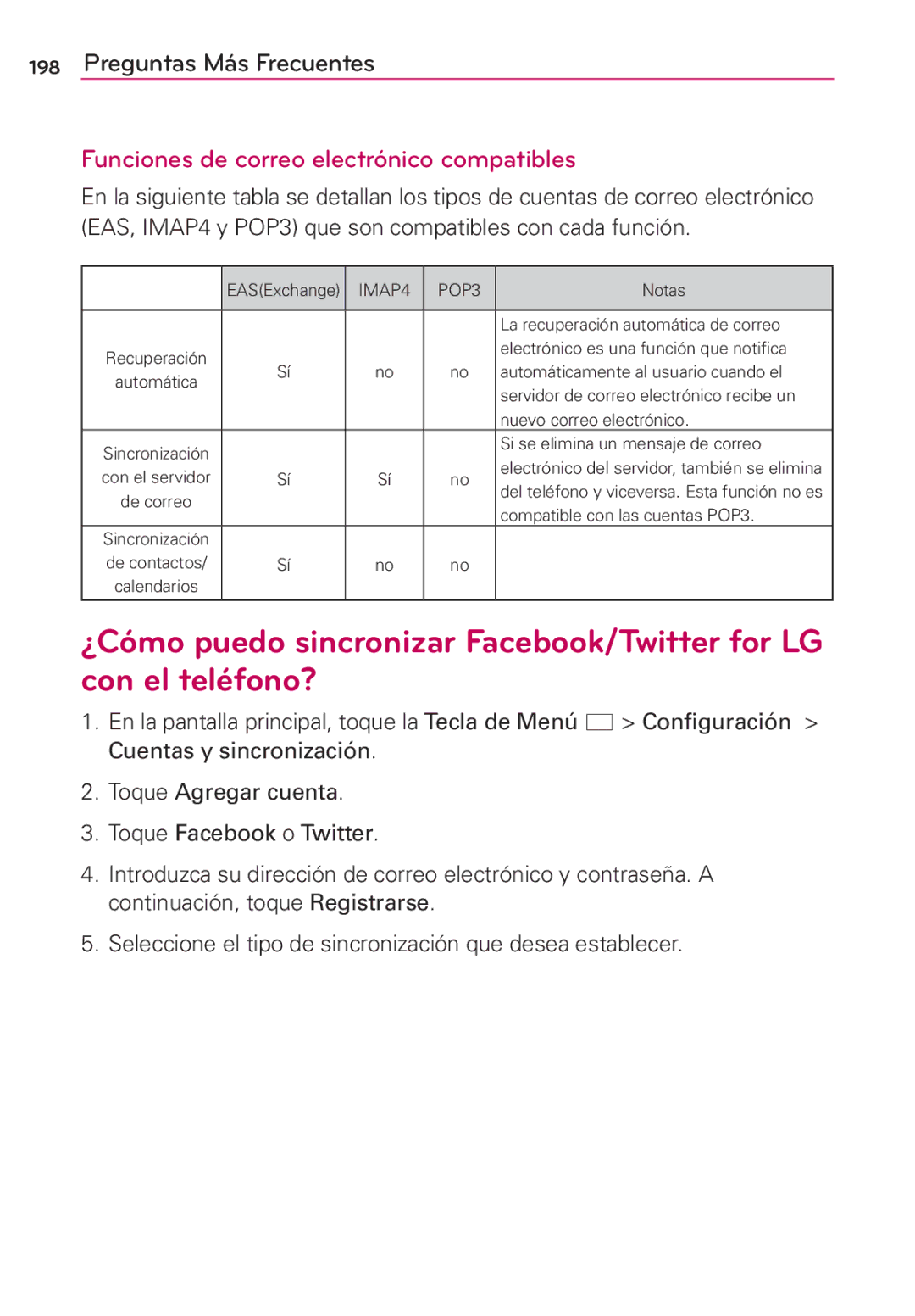 LG Electronics MS910 manual Funciones de correo electrónico compatibles, Si se elimina un mensaje de correo 