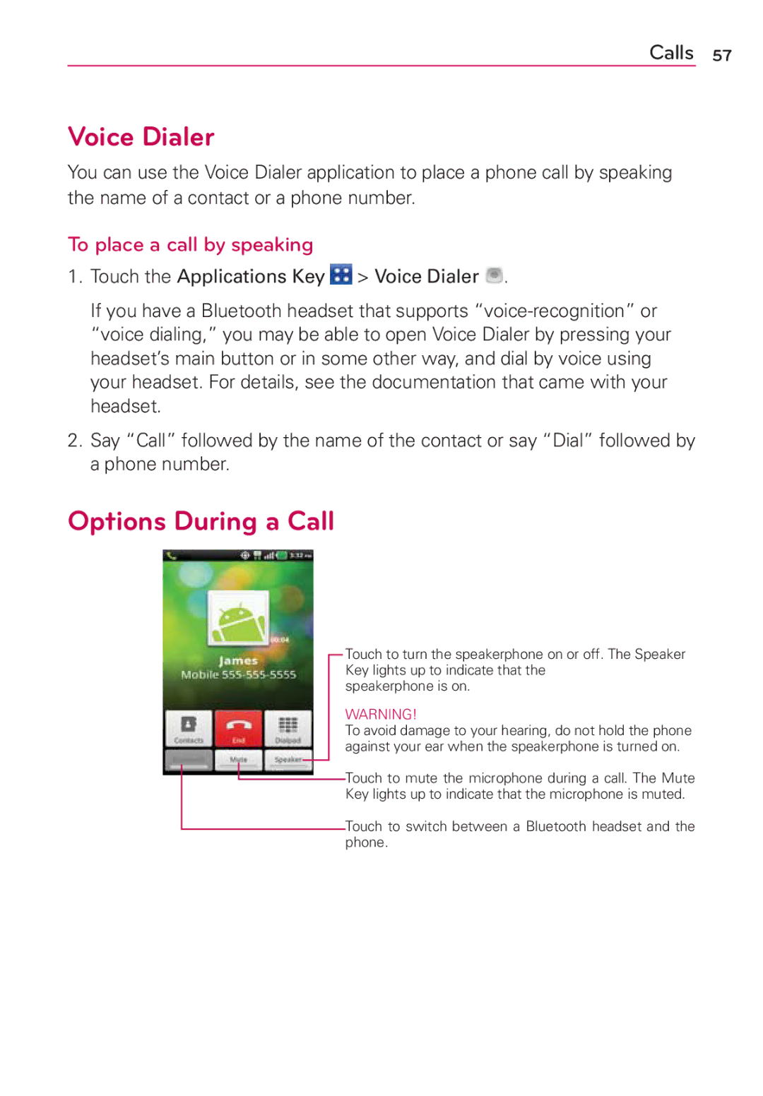 LG Electronics MS910 manual Voice Dialer, Options During a Call, To place a call by speaking 