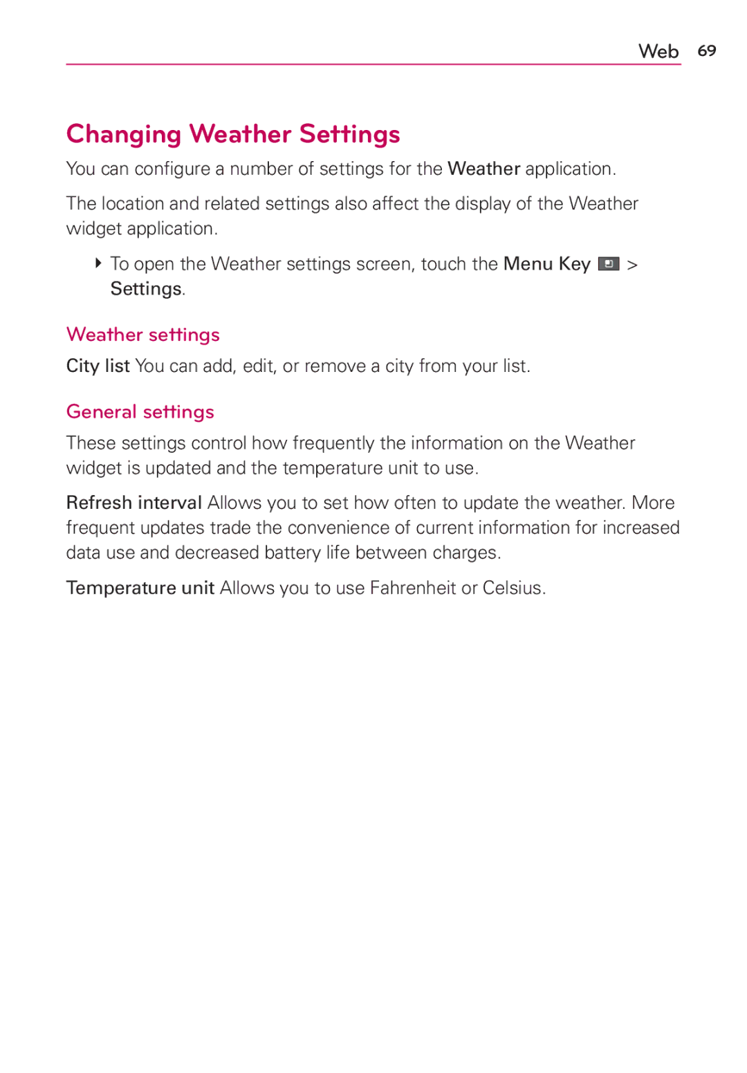 LG Electronics MS910 manual Changing Weather Settings, Weather settings, General settings 