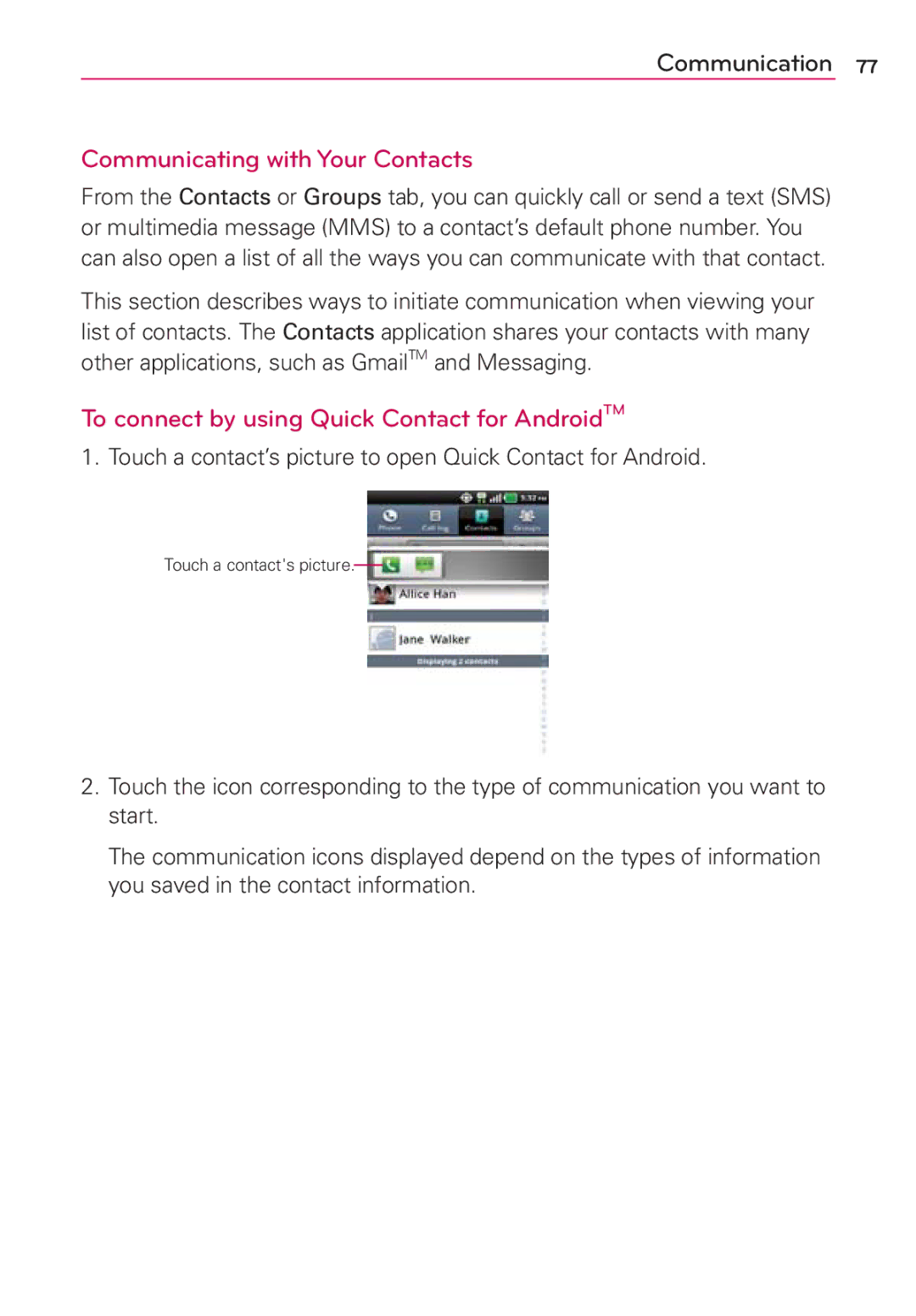 LG Electronics MS910 manual Communicating with Your Contacts, To connect by using Quick Contact for AndroidTM 