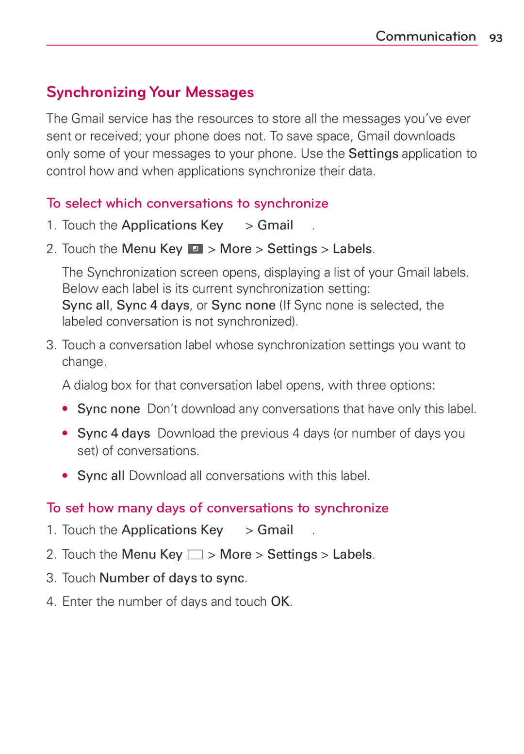 LG Electronics MS910 manual Synchronizing Your Messages, To select which conversations to synchronize 