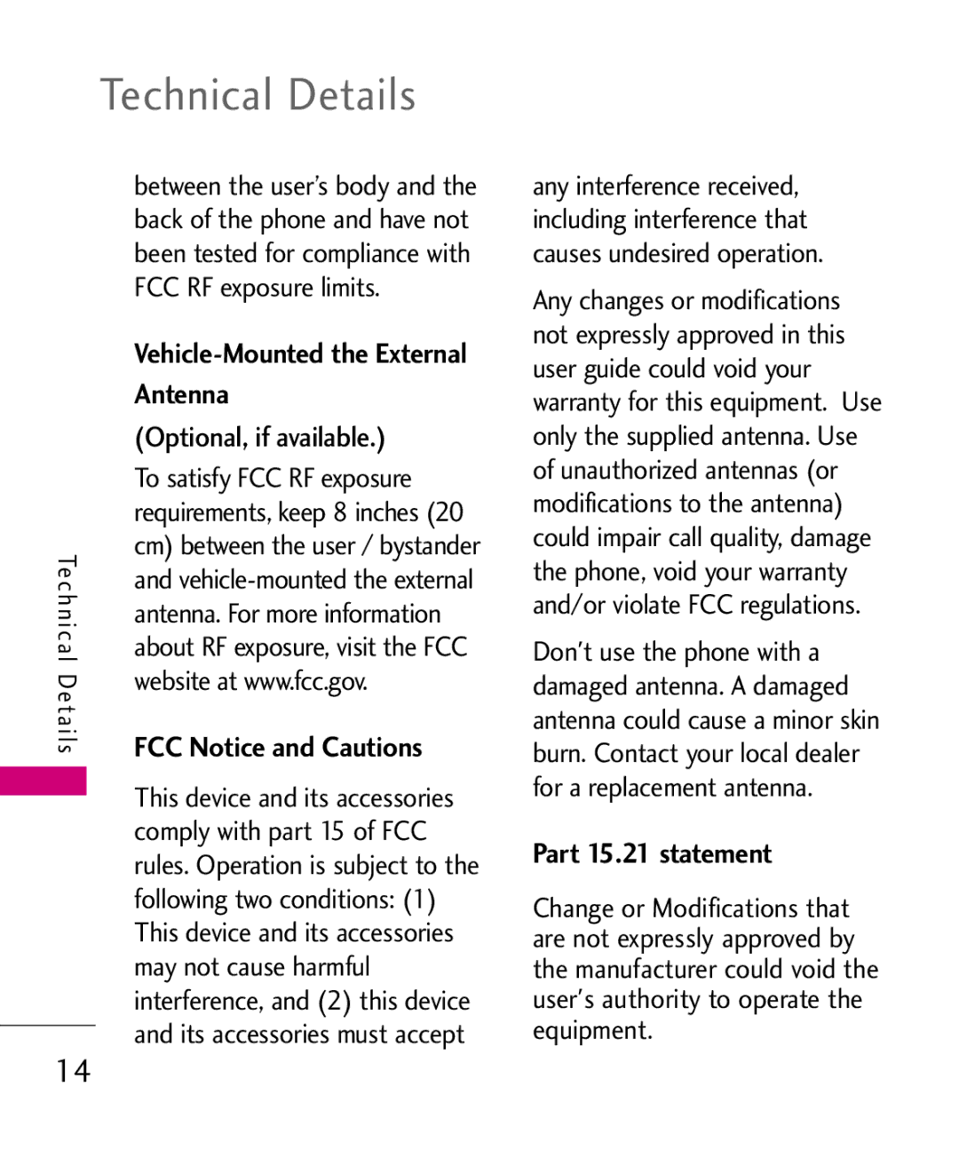 LG Electronics MT375 Vehicle-Mounted the External, Optional, if available, FCC Notice and Cautions, Part 15.21 statement 