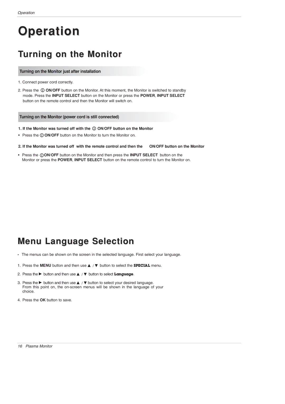 LG Electronics MU-60PZ95V owner manual Menu Language Selection, Turning on the Monitor just after installation 