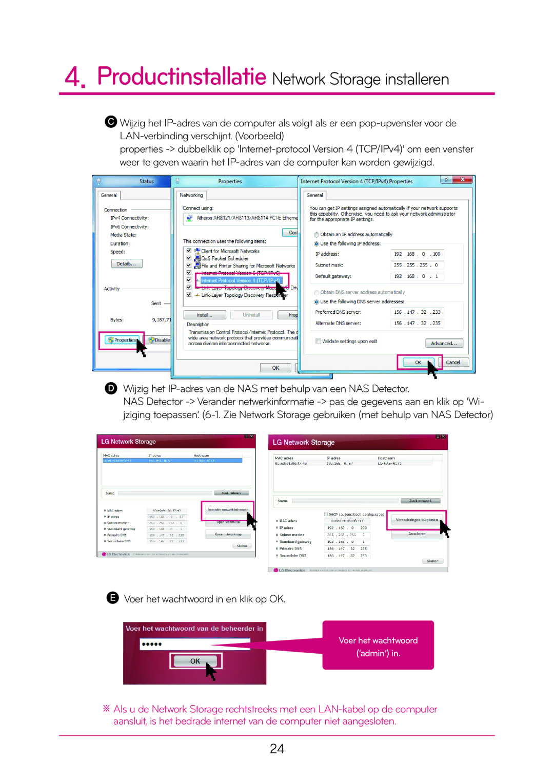 LG Electronics N1T1 manual Voer het wachtwoord in en klik op OK 