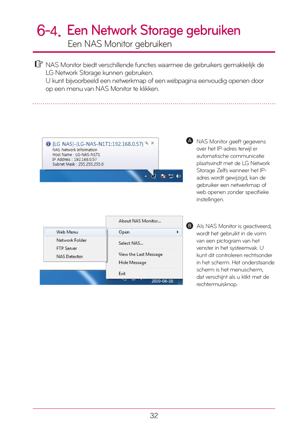 LG Electronics N1T1 manual Een NAS Monitor gebruiken 