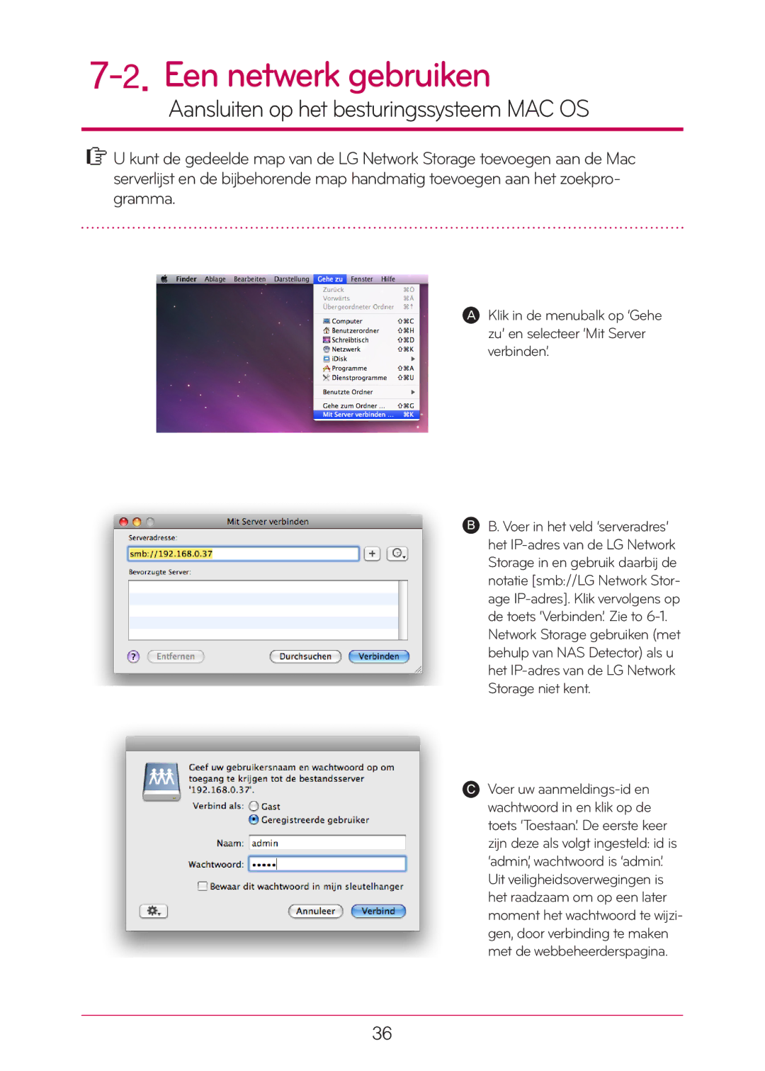 LG Electronics N1T1 manual Aansluiten op het besturingssysteem MAC OS 