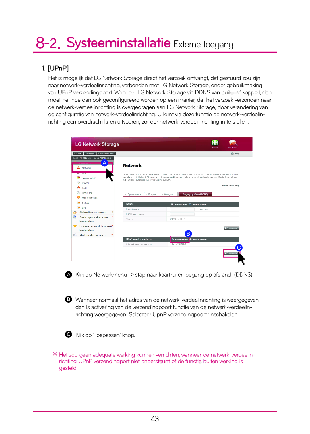 LG Electronics N1T1 manual Systeeminstallatie Externe toegang, UPnP 