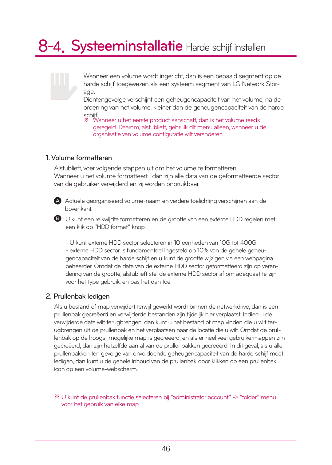 LG Electronics N1T1 manual Systeeminstallatie Harde schijf instellen, Volume formatteren, Prullenbak ledigen 