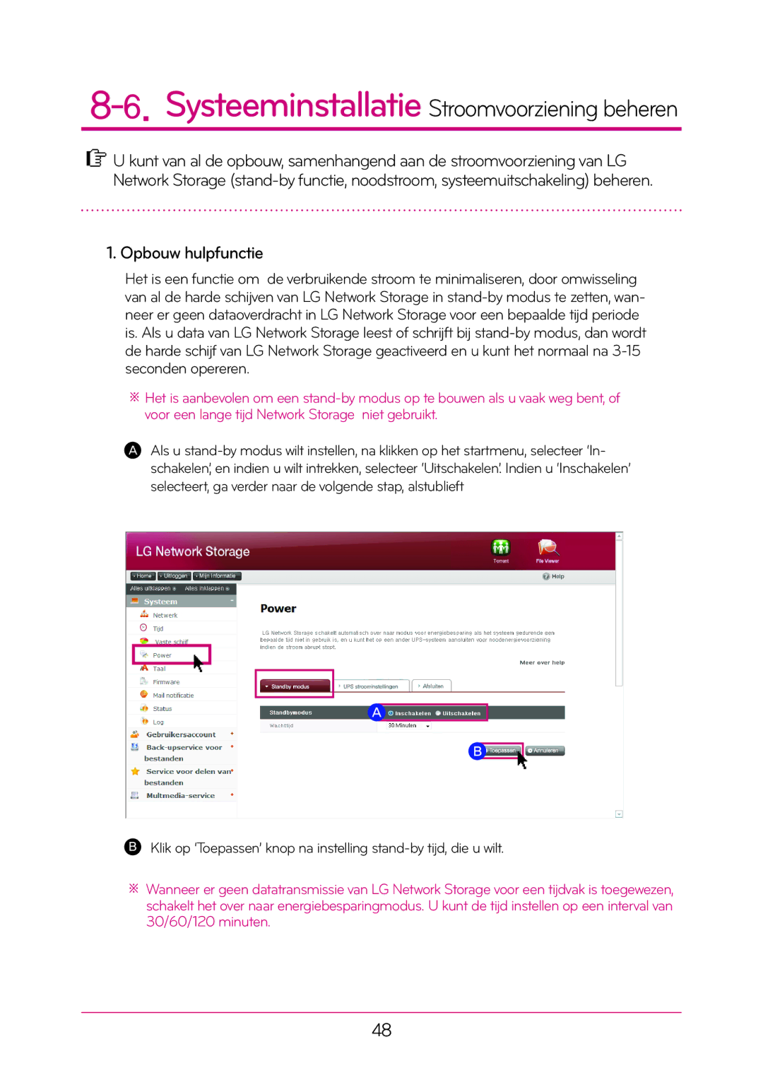 LG Electronics N1T1 manual Systeeminstallatie Stroomvoorziening beheren, Opbouw hulpfunctie 